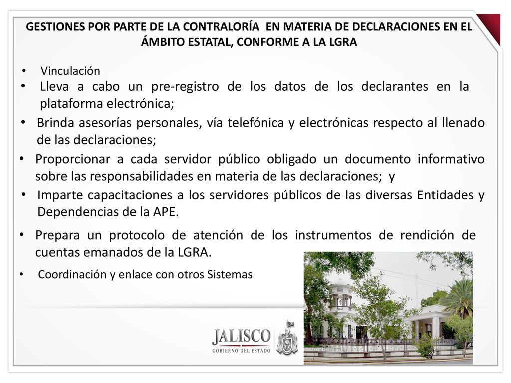 GESTIONES POR PARTE DE LA CONTRALORÍA EN MATERIA DE DECLARACIONES EN EL ÁMBITO ESTATAL, CONFORME A LA LGRA