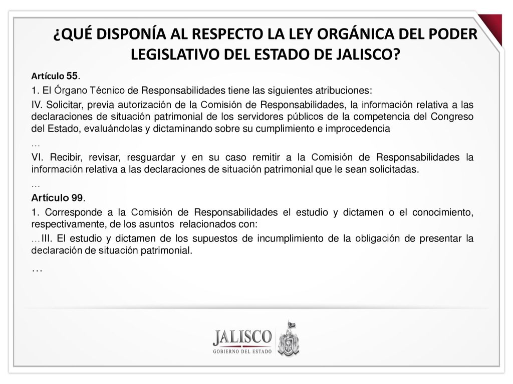 ¿QUÉ DISPONÍA AL RESPECTO LA LEY ORGÁNICA DEL PODER LEGISLATIVO DEL ESTADO DE JALISCO
