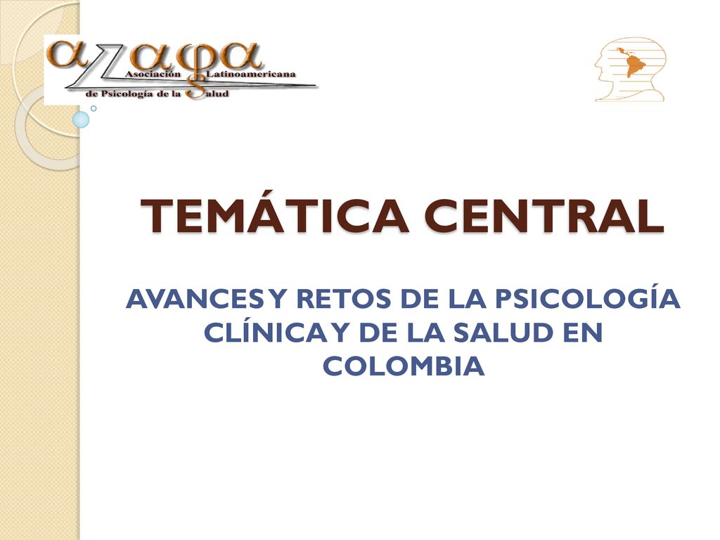 AVANCES Y RETOS DE LA PSICOLOGÍA CLÍNICA Y DE LA SALUD EN COLOMBIA