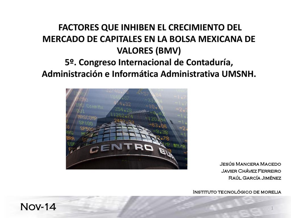 FACTORES QUE INHIBEN EL CRECIMIENTO DEL MERCADO DE CAPITALES EN LA BOLSA MEXICANA DE VALORES (BMV)