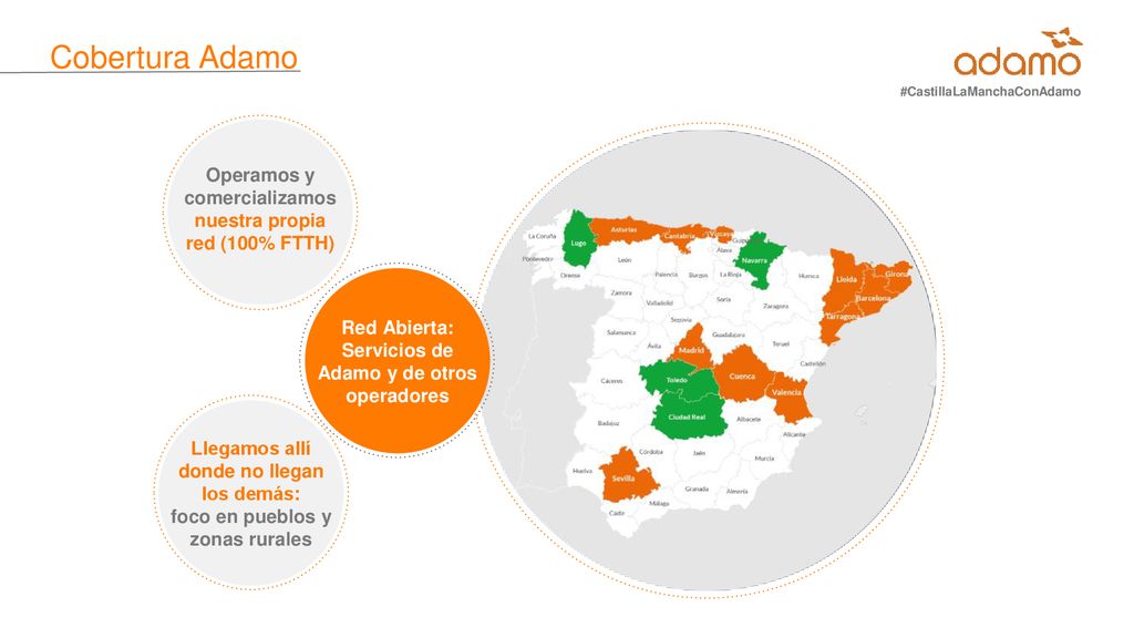 Cobertura Adamo #CastillaLaManchaConAdamo. Operamos y comercializamos nuestra propia red (100% FTTH)