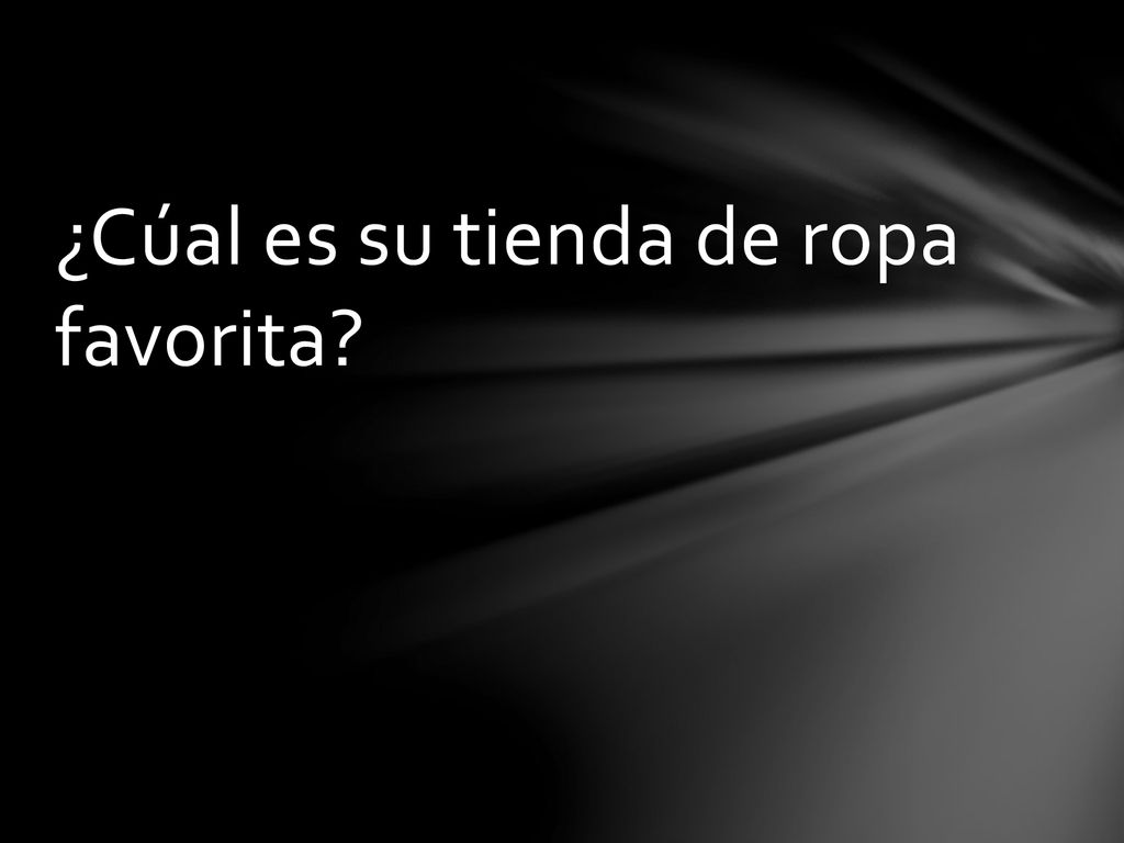¿Cúal es su tienda de ropa favorita