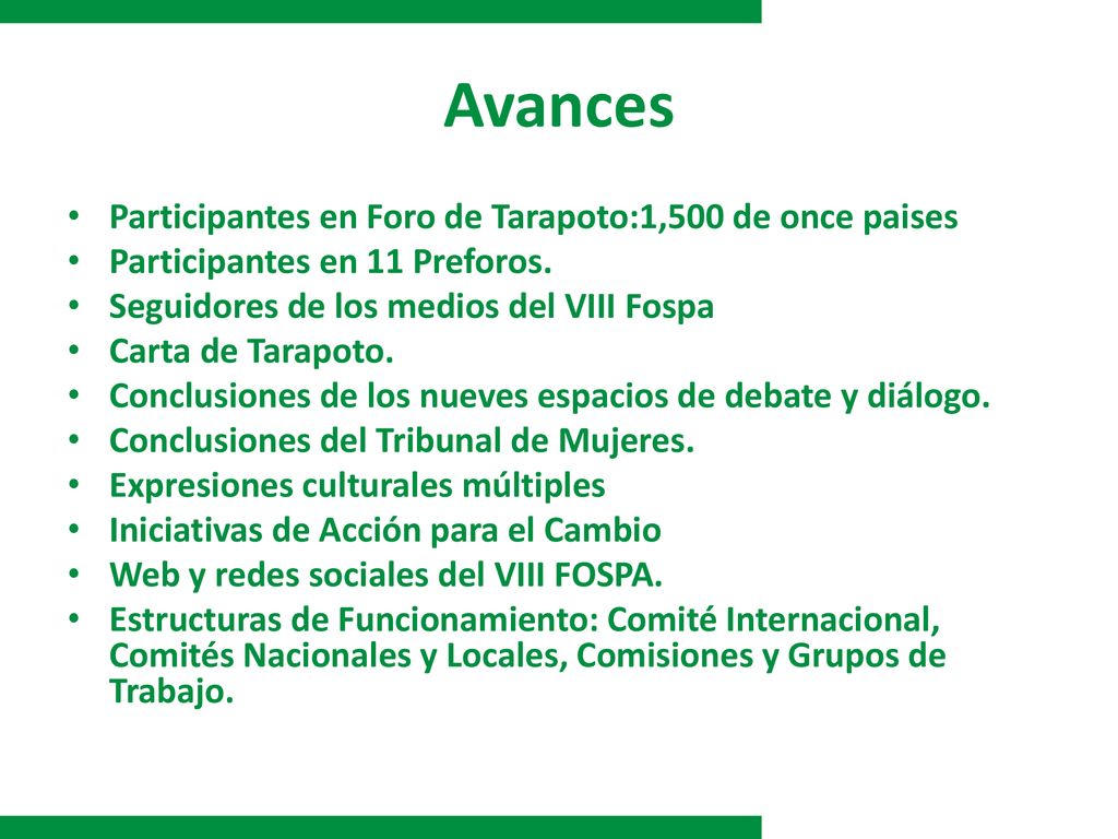 Avances Participantes en Foro de Tarapoto:1,500 de once paises