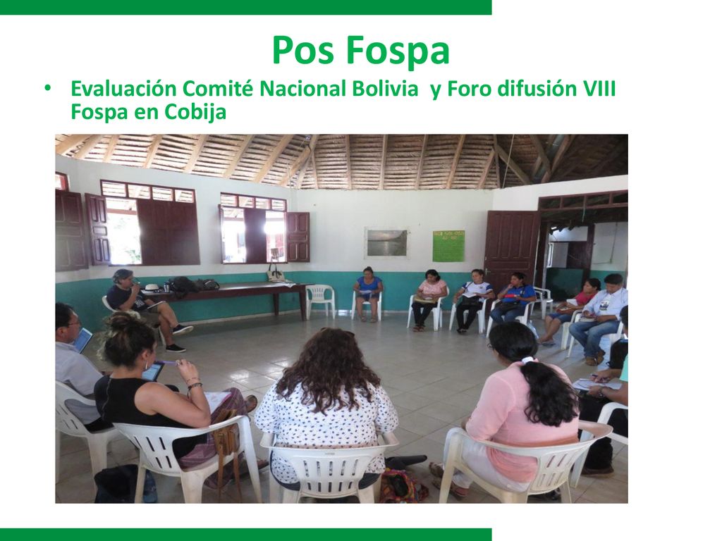 Pos Fospa Evaluación Comité Nacional Bolivia y Foro difusión VIII Fospa en Cobija