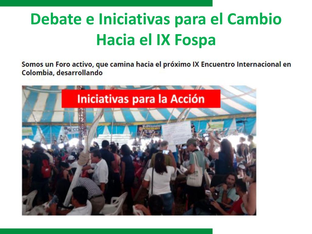 Debate e Iniciativas para el Cambio Hacia el IX Fospa