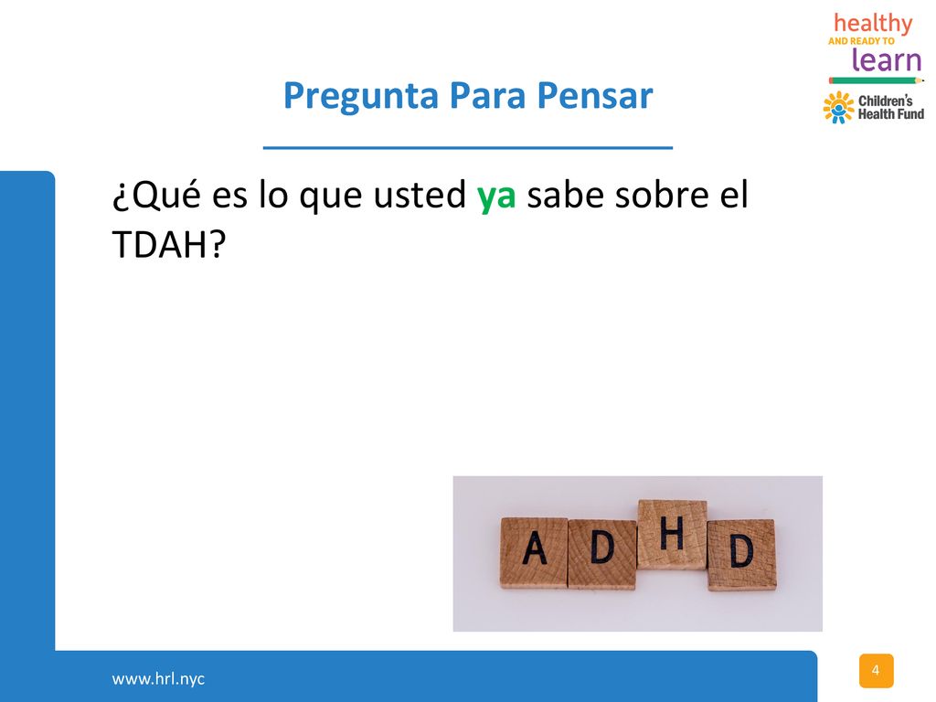 ¿Qué es lo que usted ya sabe sobre el TDAH