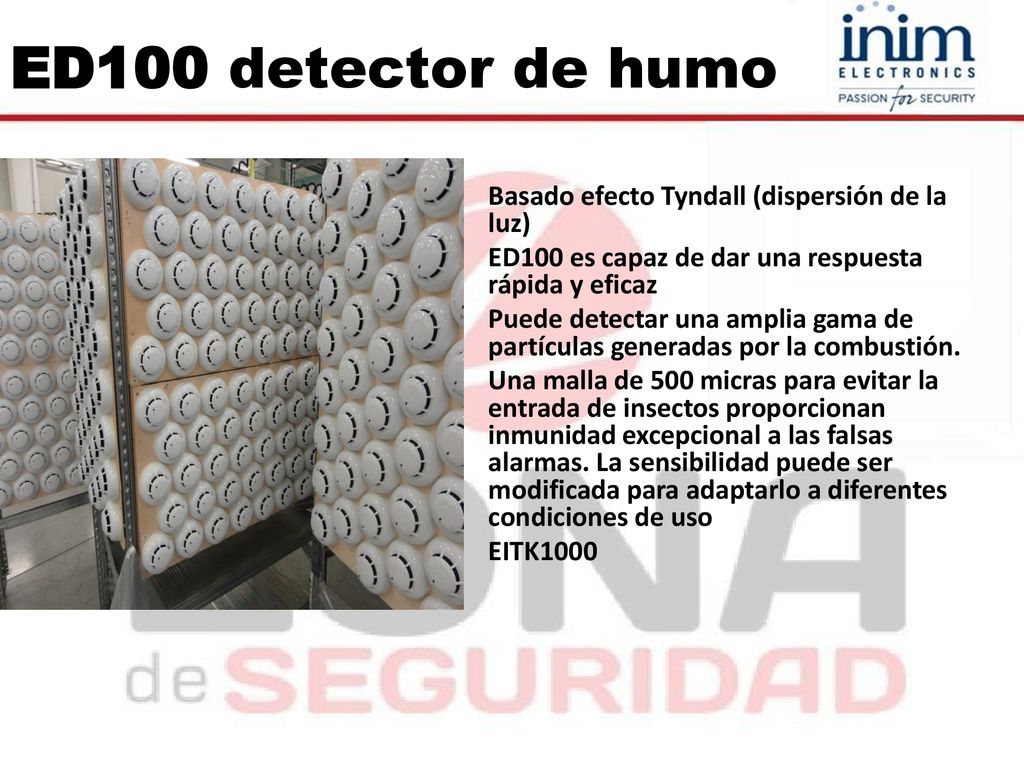 ED100 detector de humo Basado efecto Tyndall (dispersión de la luz)