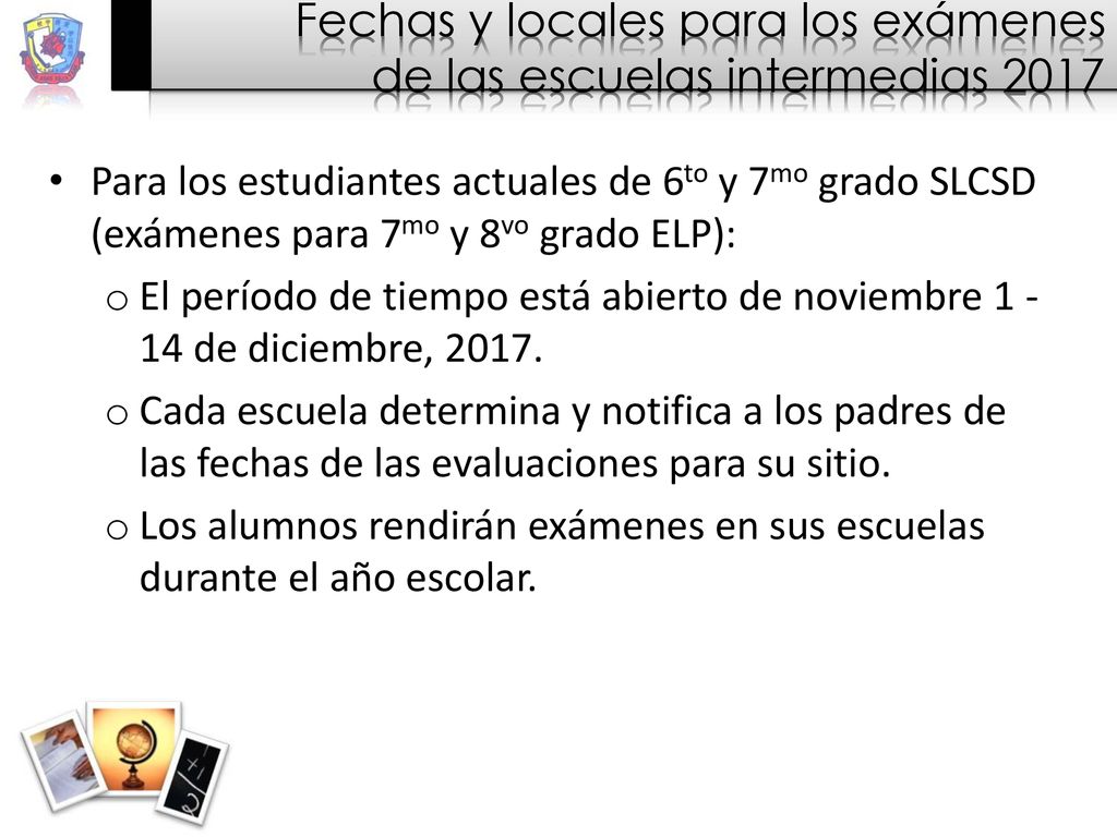 Fechas y locales para los exámenes de las escuelas intermedias 2017