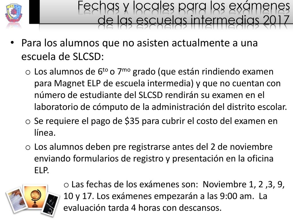 Fechas y locales para los exámenes de las escuelas intermedias 2017