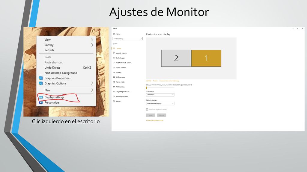 Ajustes de Monitor Clic izquierdo en el escritorio