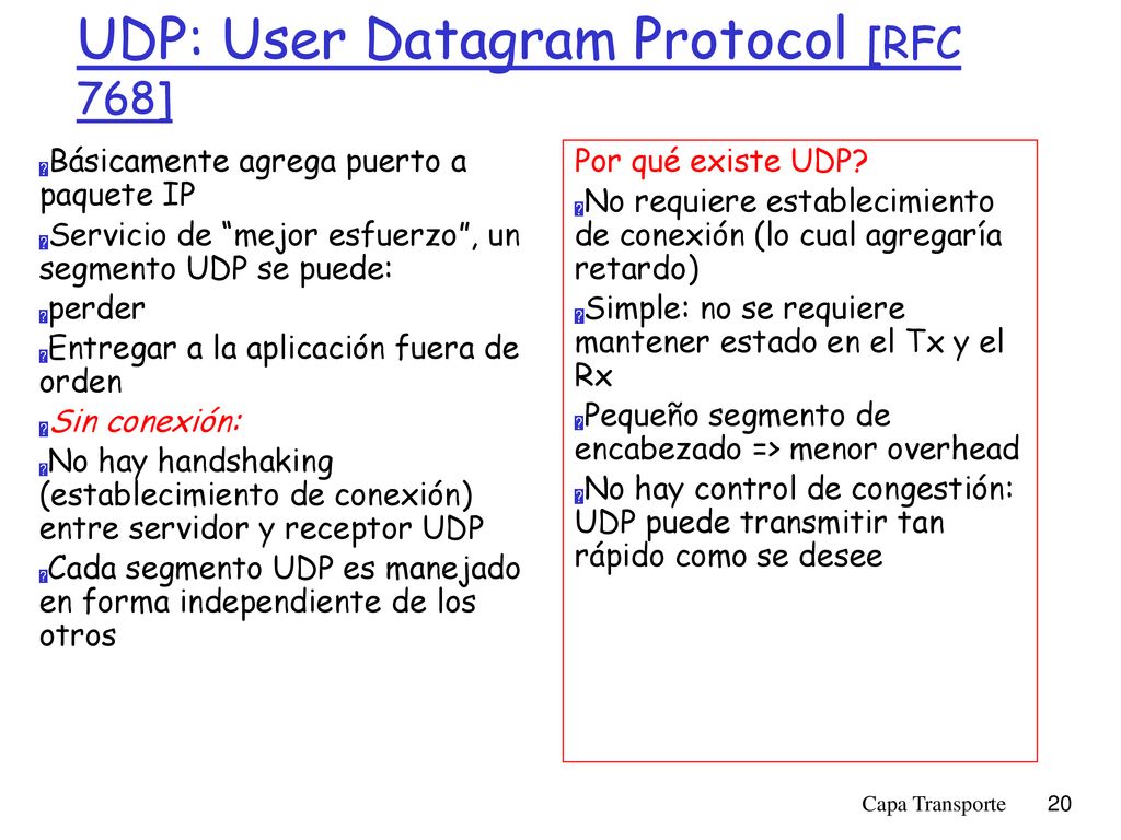 UDP: User Datagram Protocol [RFC 768]