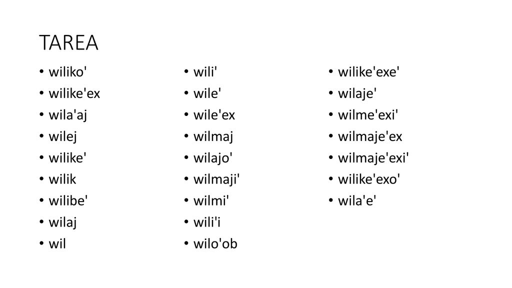 TAREA wiliko wili wilike exe wilike ex wile wilaje wila aj