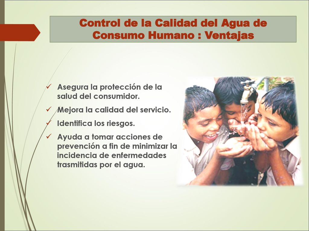 Control de la Calidad del Agua de Consumo Humano : Ventajas