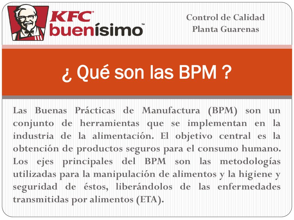 Control de Calidad Planta Guarenas. ¿ Qué son las BPM
