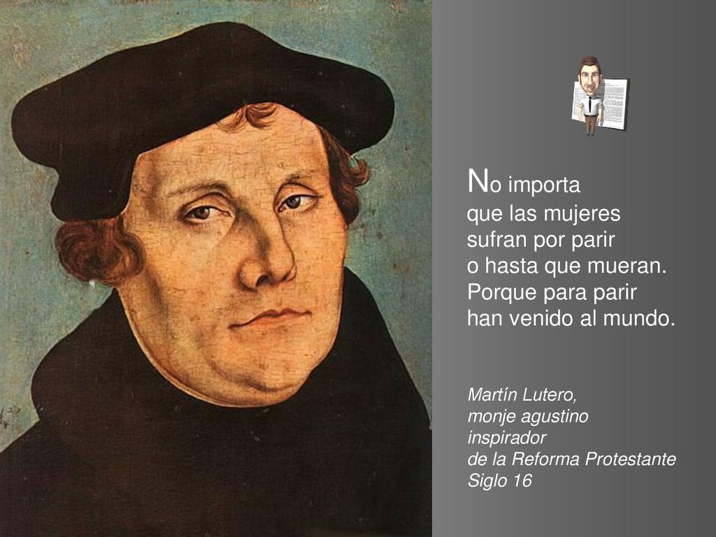 No importa que las mujeres sufran por parir o hasta que mueran.