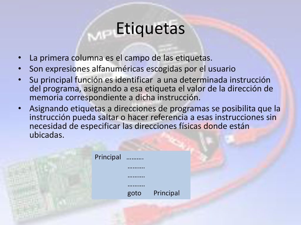 Etiquetas La primera columna es el campo de las etiquetas.