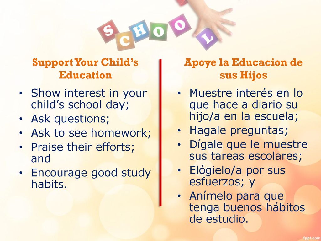 Support Your Child’s Education Apoye la Educacion de sus Hijos