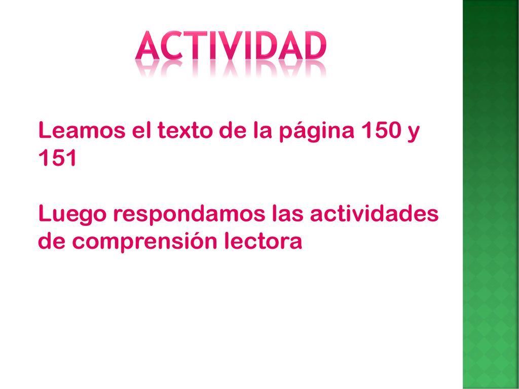 actividad Leamos el texto de la página 150 y 151