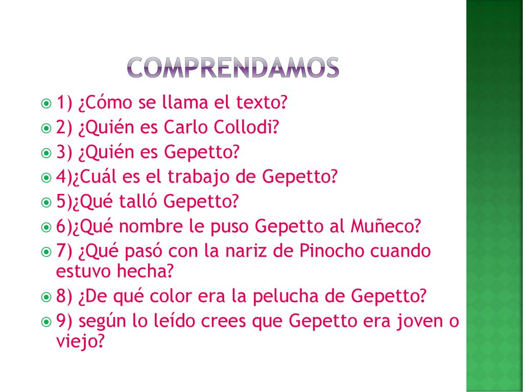 Comprendamos 1) ¿Cómo se llama el texto 2) ¿Quién es Carlo Collodi