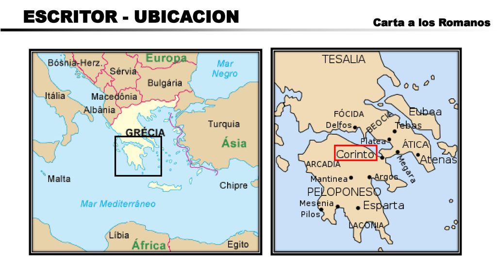 CARTA A LOS ROMANOS ESCRITOR - UBICACION Carta a los Romanos