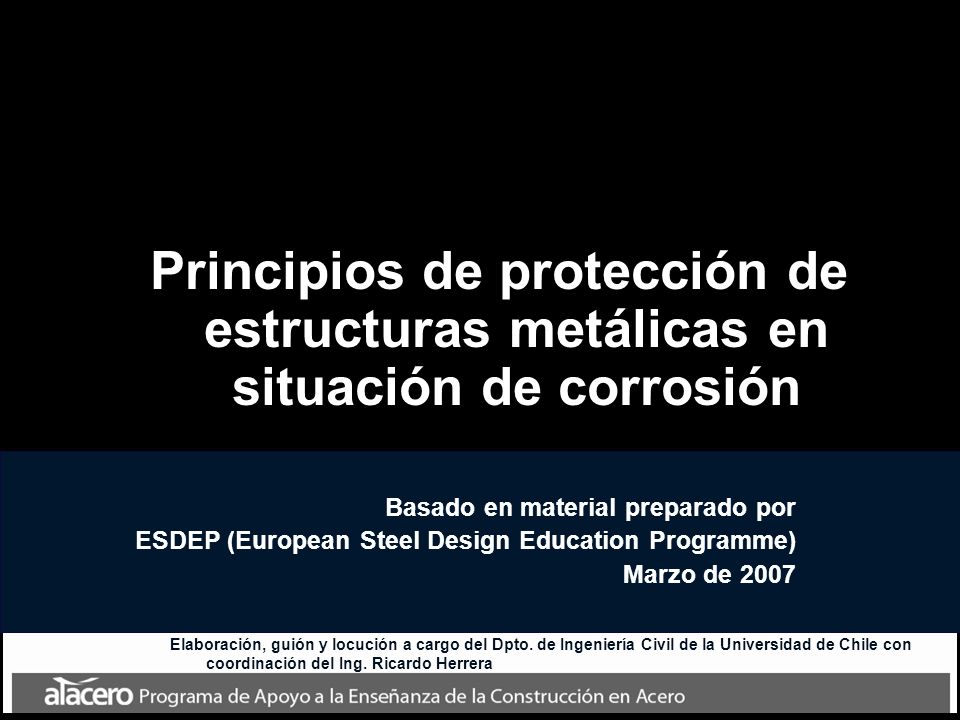 Principios de protección de estructuras metálicas en situación de corrosión