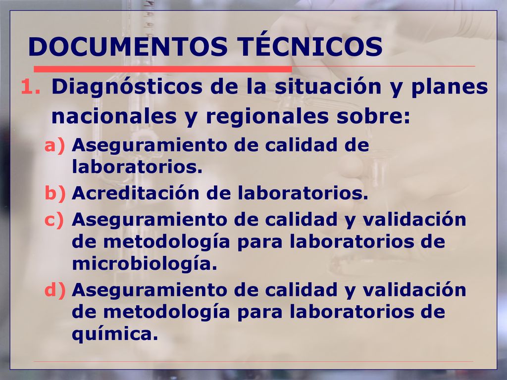 9/16/2018 DOCUMENTOS TÉCNICOS. Diagnósticos de la situación y planes nacionales y regionales sobre: