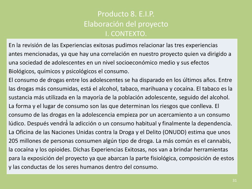 Producto 8. E.I.P. Elaboración del proyecto I. CONTEXTO.