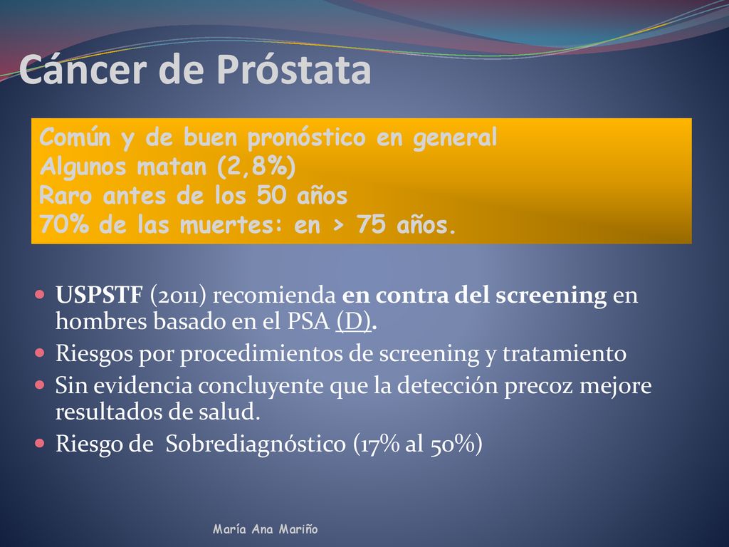 Cáncer de Próstata Común y de buen pronóstico en general