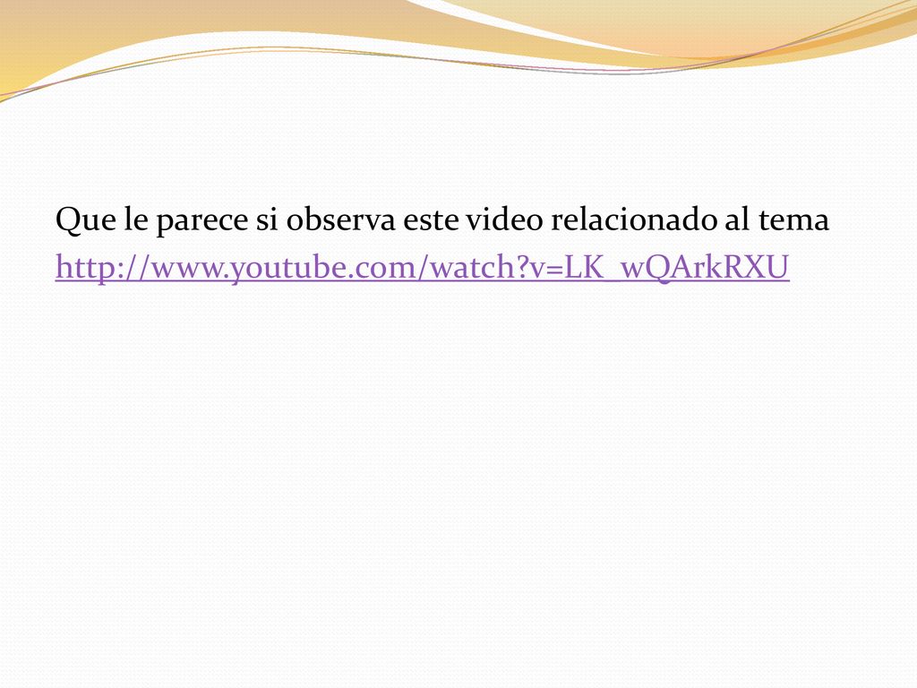 Que le parece si observa este video relacionado al tema