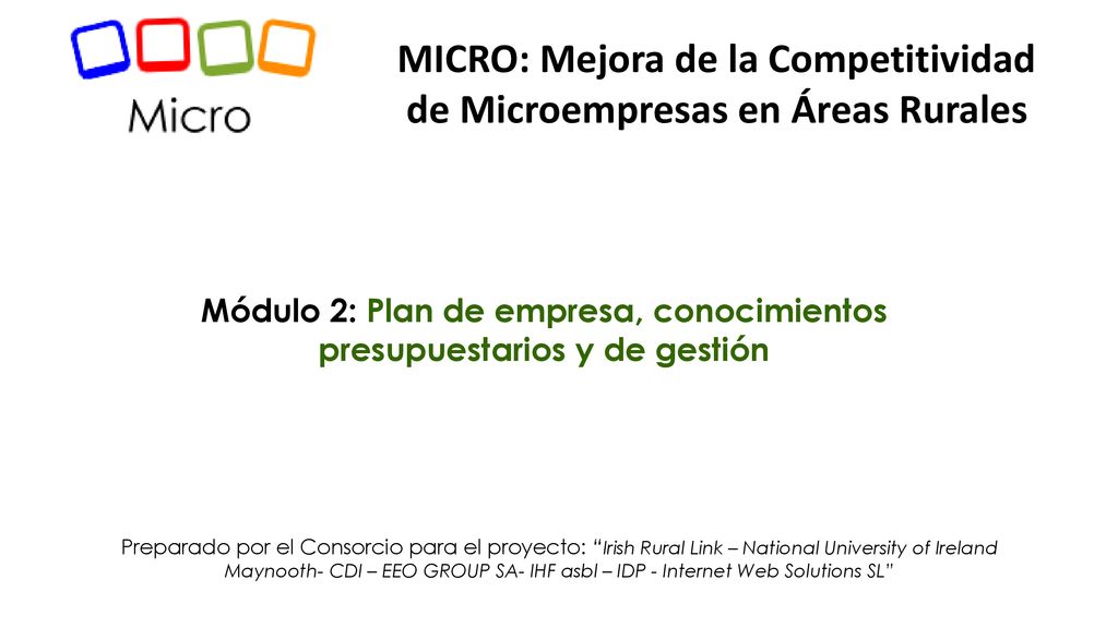 Módulo 2: Plan de empresa, conocimientos presupuestarios y de gestión