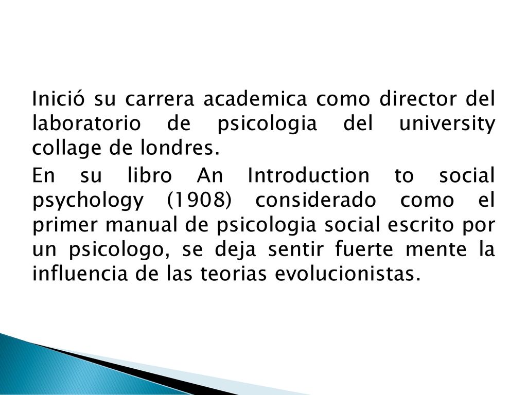 Inició su carrera academica como director del laboratorio de psicologia del university collage de londres.