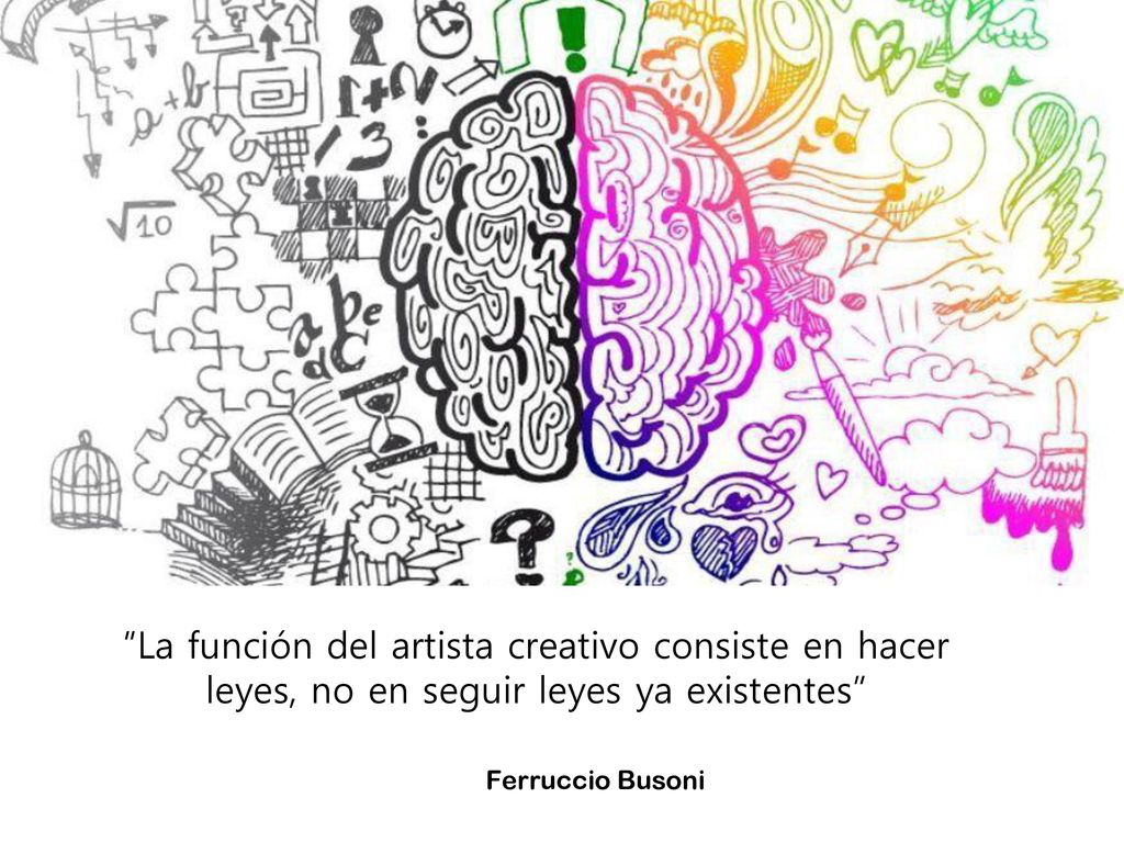 La función del artista creativo consiste en hacer leyes, no en seguir leyes ya existentes
