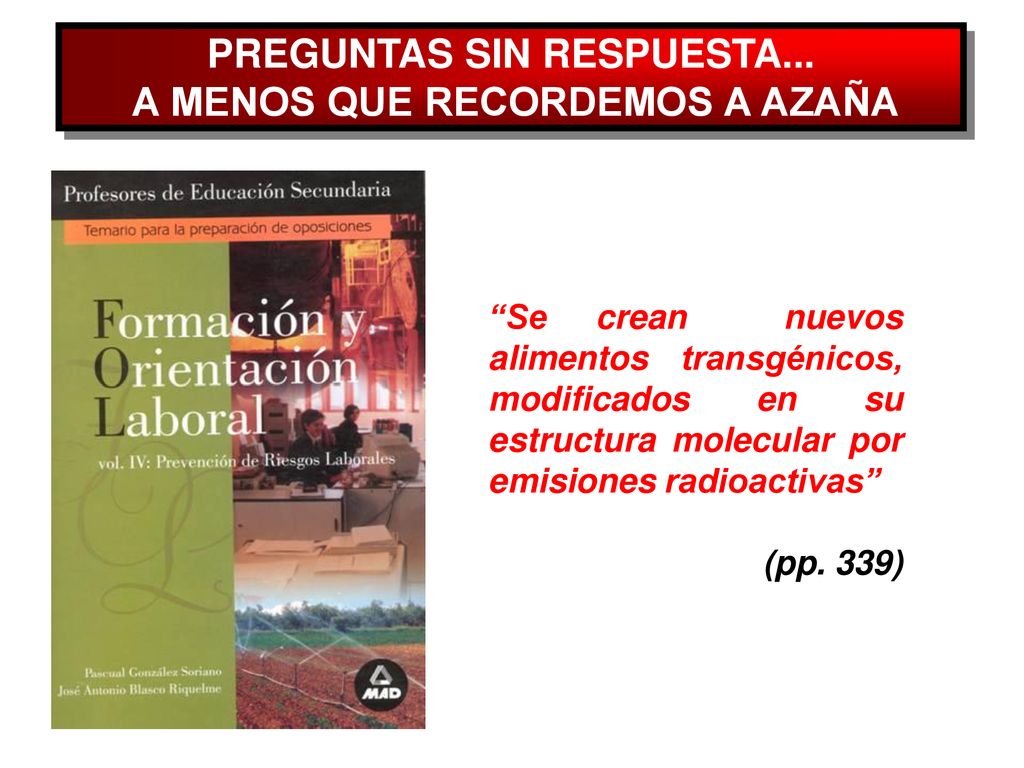 PREGUNTAS SIN RESPUESTA... A MENOS QUE RECORDEMOS A AZAÑA