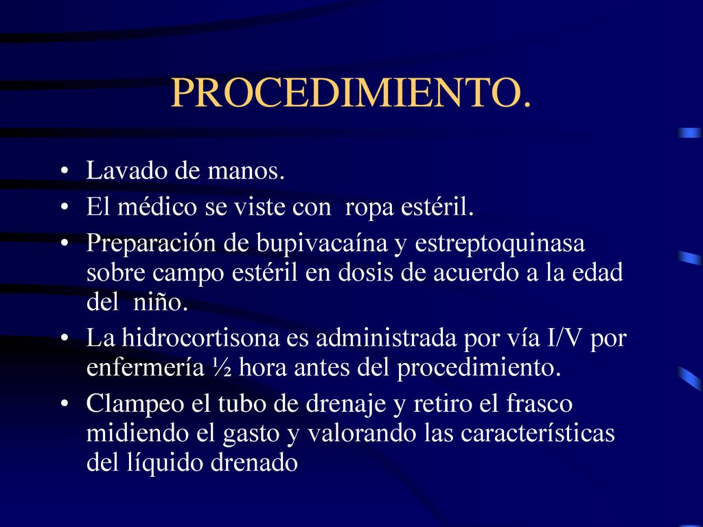PROCEDIMIENTO. Lavado de manos. El médico se viste con ropa estéril.