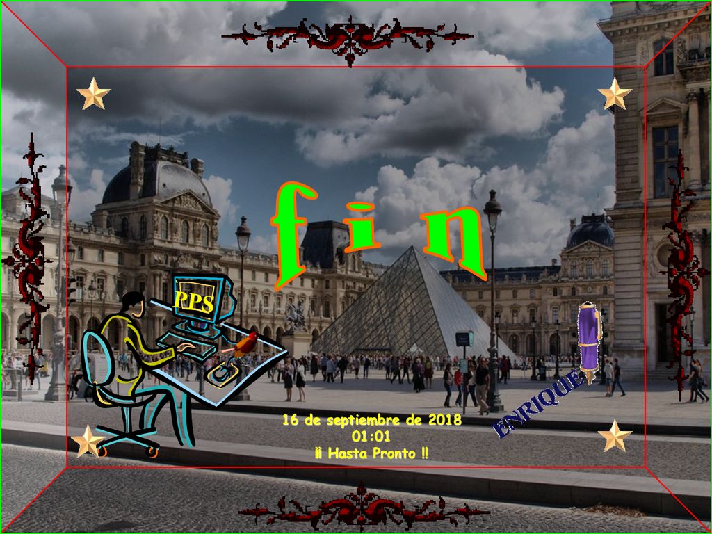 f i n PPS 16 de septiembre de :01 ¡¡ Hasta Pronto !!