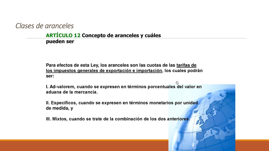 Clases de aranceles ARTÍCULO 12 Concepto de aranceles y cuáles pueden ser.