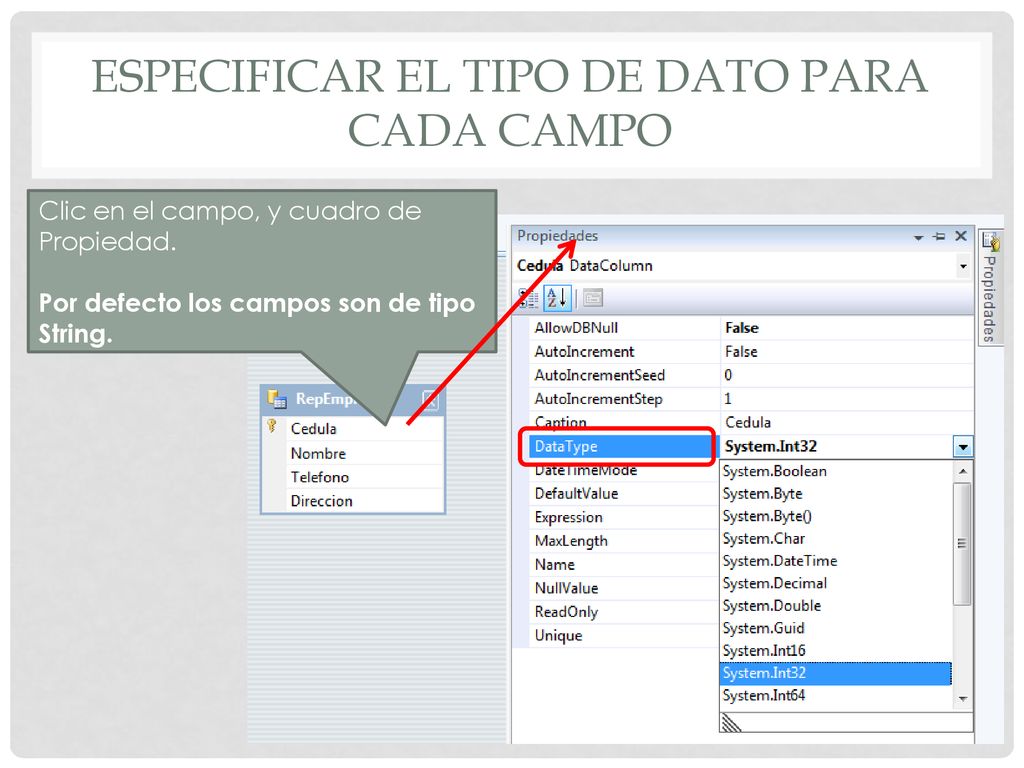 ESPECIFICAR EL TIPO DE DATO para CADA CAMPO