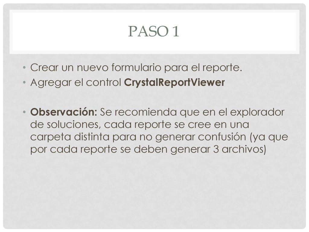 PASO 1 Crear un nuevo formulario para el reporte.