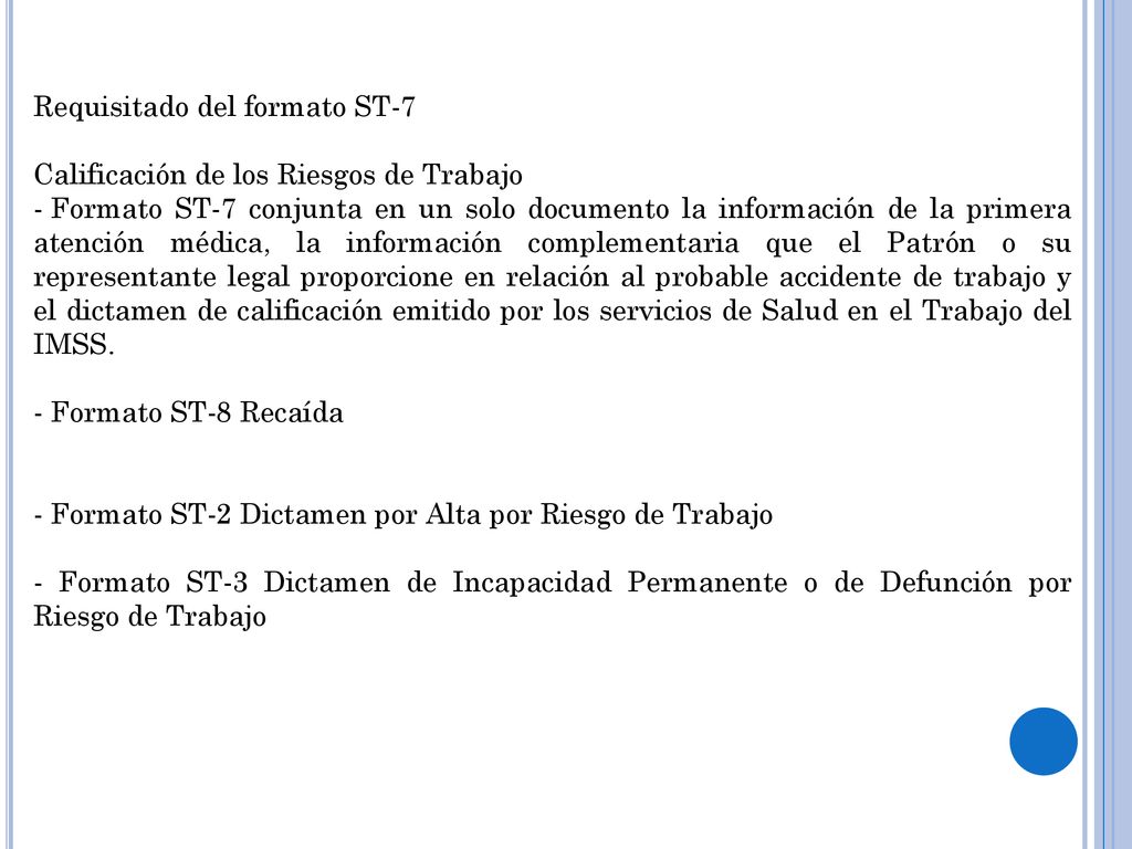 Requisitado del formato ST-7. Calificación de los Riesgos de Trabajo.