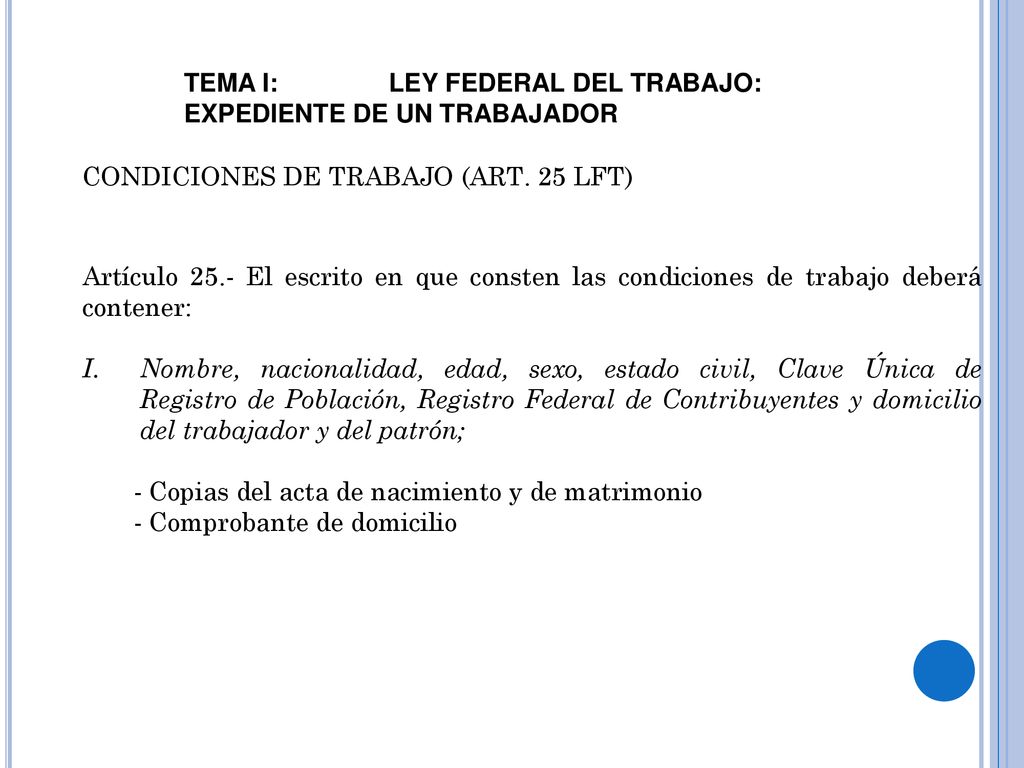 TEMA I: LEY FEDERAL DEL TRABAJO: EXPEDIENTE DE UN TRABAJADOR