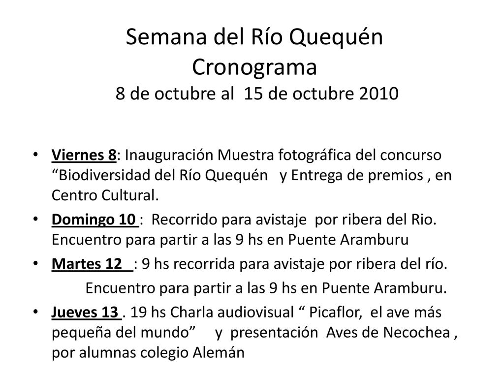 Semana del Río Quequén Cronograma 8 de octubre al 15 de octubre 2010