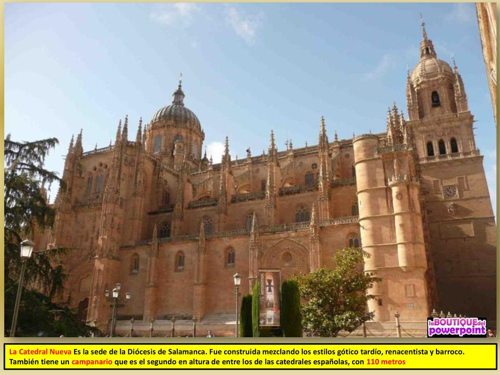 La Catedral Nueva Es la sede de la Diócesis de Salamanca