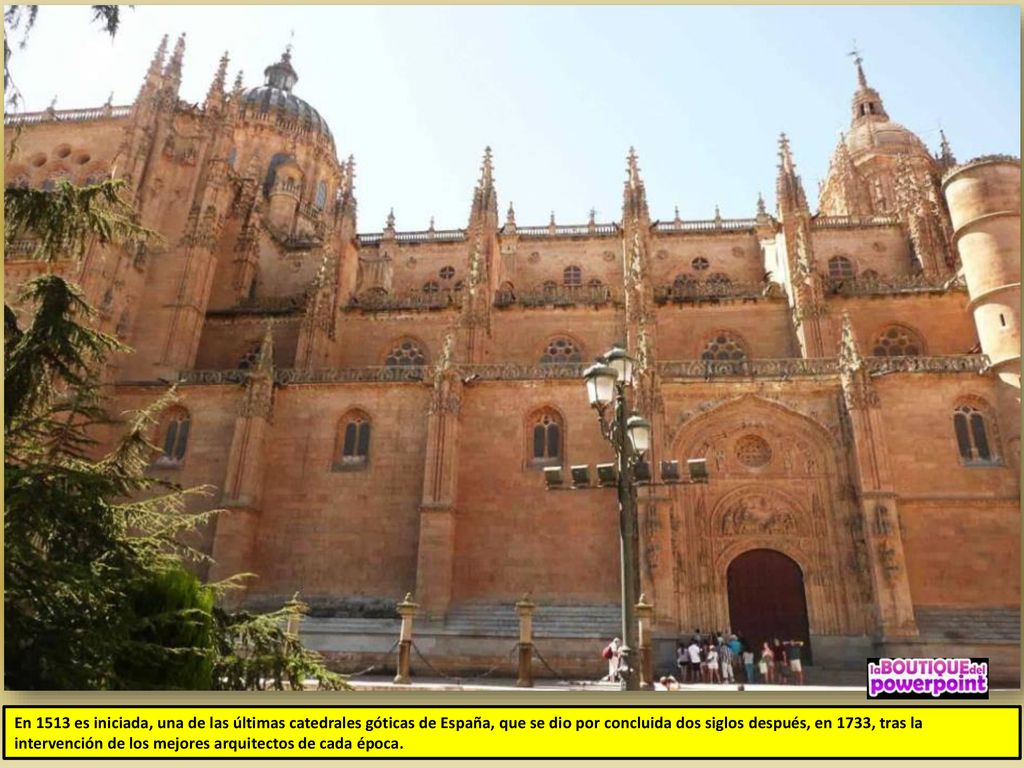 En 1513 es iniciada, una de las últimas catedrales góticas de España, que se dio por concluida dos siglos después, en 1733, tras la intervención de los mejores arquitectos de cada época.