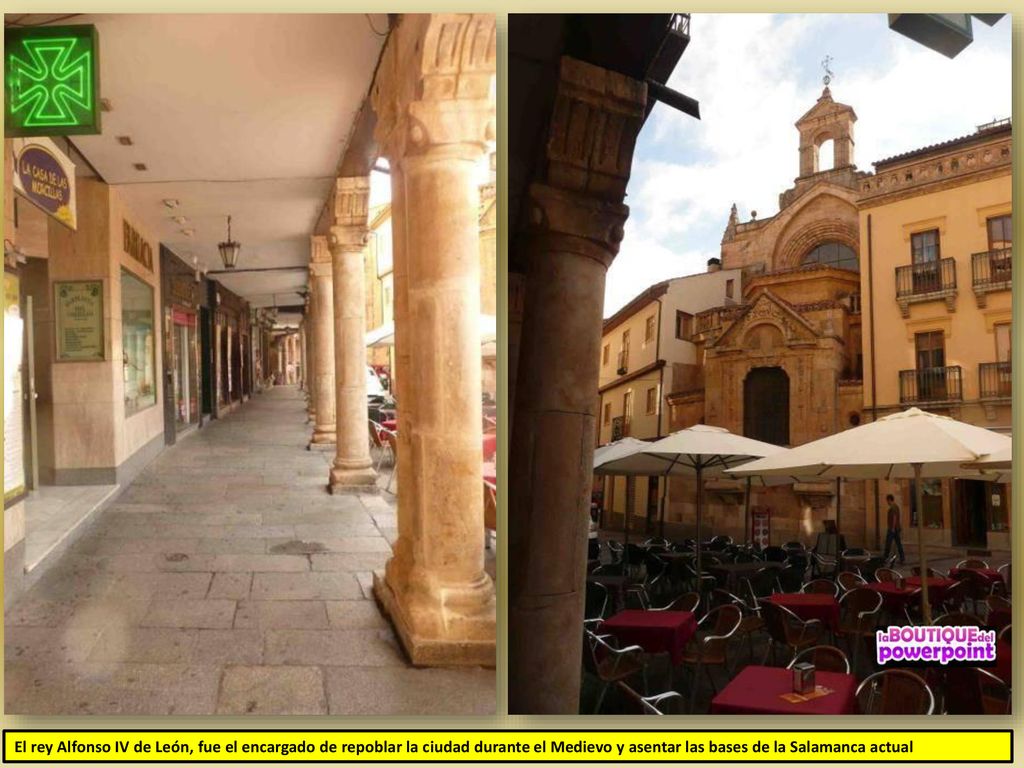 El rey Alfonso IV de León, fue el encargado de repoblar la ciudad durante el Medievo y asentar las bases de la Salamanca actual