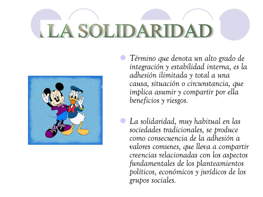 Término que denota un alto grado de integración y estabilidad interna, es la adhesión ilimitada y total a una causa, situación o circunstancia, que implica asumir y compartir por ella beneficios y riesgos.