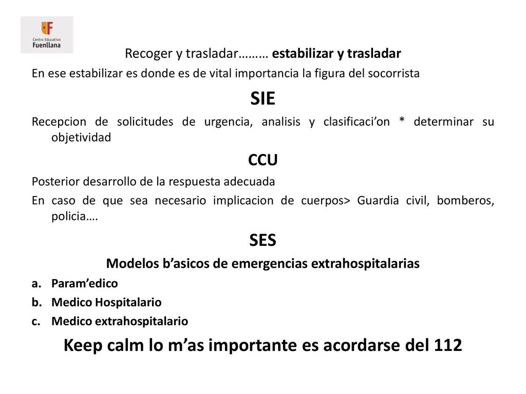 SIE SES Keep calm lo m’as importante es acordarse del 112 CCU