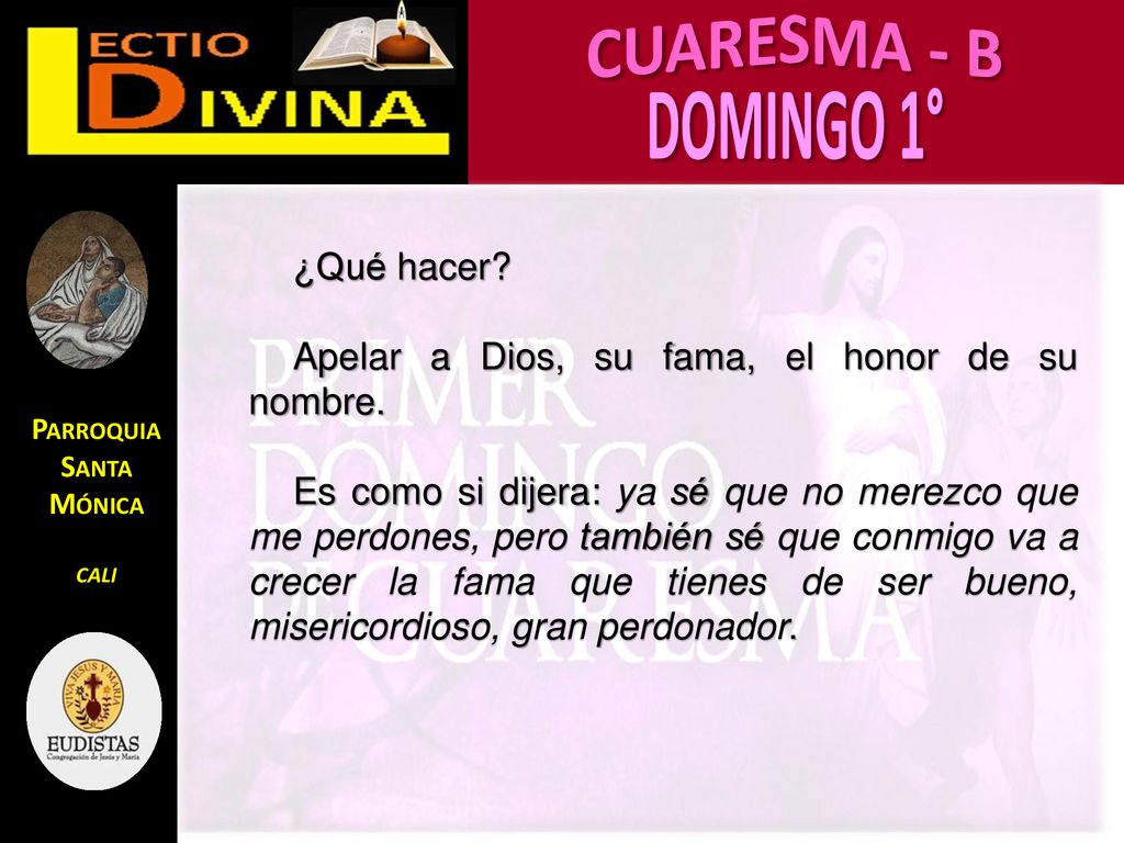¿Qué hacer Apelar a Dios, su fama, el honor de su nombre.