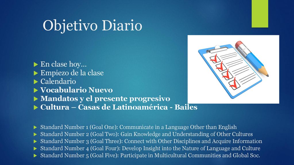 Objetivo Diario En clase hoy… Empiezo de la clase Calendario