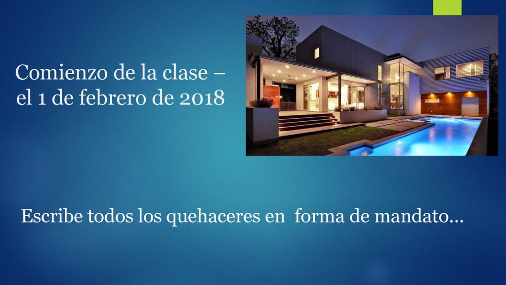 Comienzo de la clase – el 1 de febrero de 2018