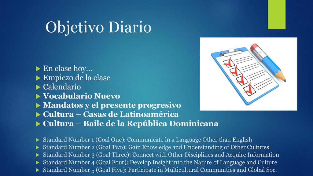 Objetivo Diario En clase hoy… Empiezo de la clase Calendario